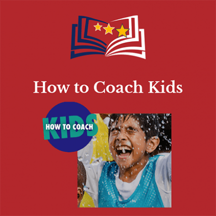 How to Coach Kids Course Info