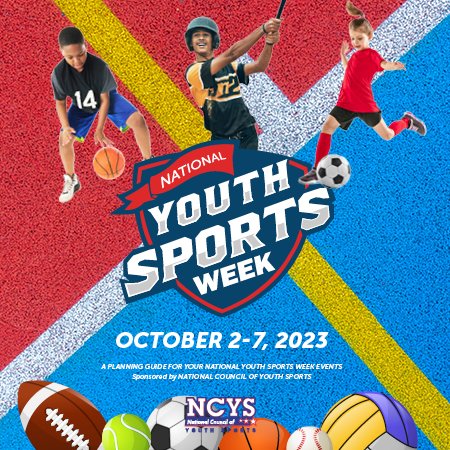 National Youth Sports Week Partner Media Toolkit The intention of NYSW is to bring awareness...